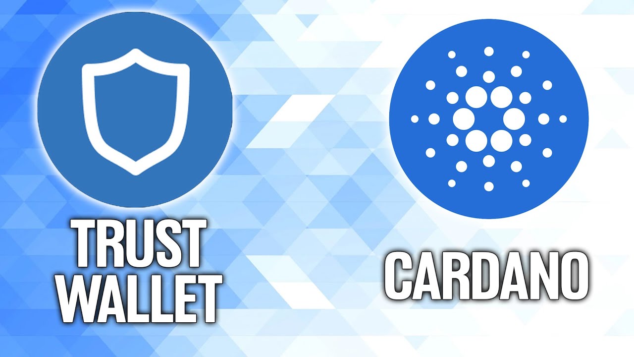 Cardano (ADA): Trust Wallet Announces New Release for Users